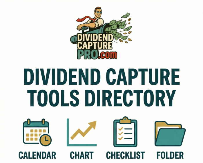 Dividend Capture Tools Directory for Yield Raiders