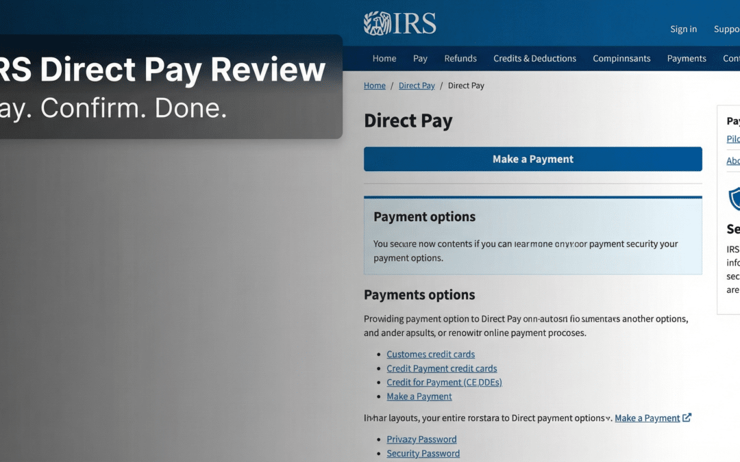 IRS Direct Pay Review: Pay the IRS from Your Bank (Without Creating Yet Another Account)