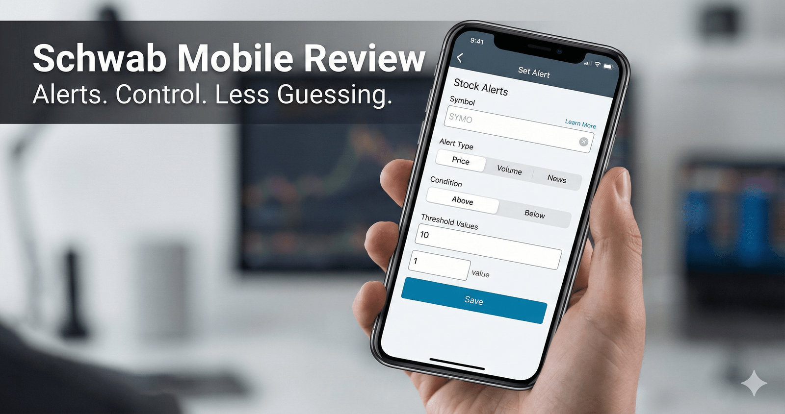 Schwab Mobile stock alerts and notifications setup