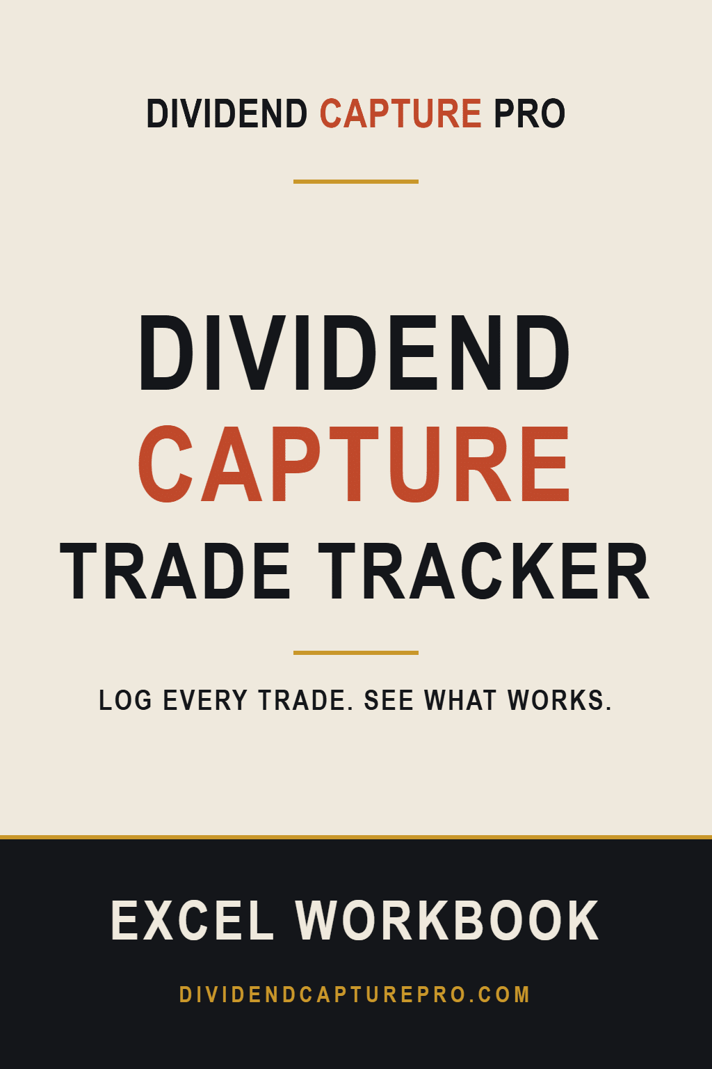 Dividend Capture Trade Tracker — Excel workbook from Dividend Capture Pro